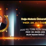 Prof. Dr. Ali Övgün’e 2026 Yılında İki Prestijli Ödül